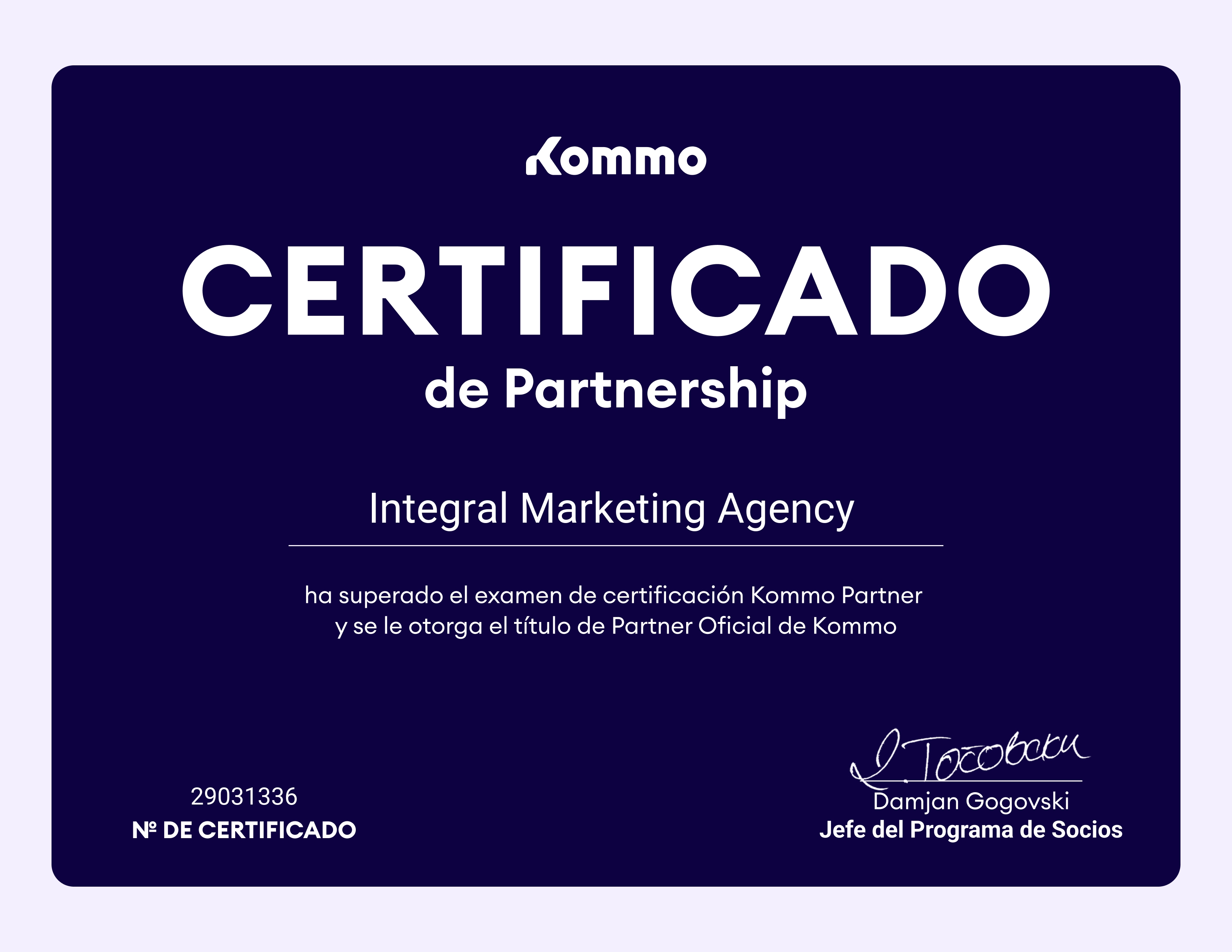 Certificado Oficial de Partnership con Kommo - Integral Marketing Agency